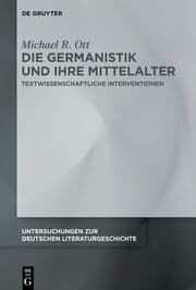 Cover von Die Germanistik und ihre Mittelalter