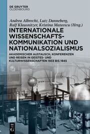 Cover von Internationale Wissenschaftskommunikation und Nationalsozialismus