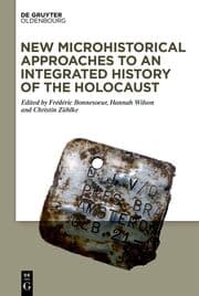 Cover von New Microhistorical Approaches to an Integrated History of the Holocaust