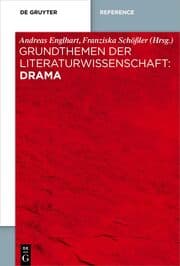 Cover von Grundthemen der Literaturwissenschaft: Drama