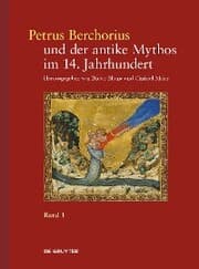 Cover von Petrus Berchorius und der antike Mythos im 14. Jahrhundert