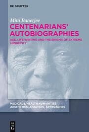 Cover von Centenarians Autobiographies