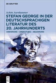 Cover von Stefan George in der deutschsprachigen Literatur des 20. Jahrhunderts