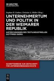 Cover von Unternehmertum und Politik in der Weimarer Republik