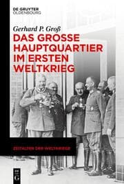 Cover von Das Große Hauptquartier im Ersten Weltkrieg