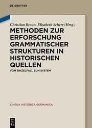 Cover von Methoden zur Erforschung grammatischer Strukturen in historischen Quellen