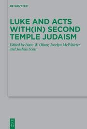 Cover von Luke and Acts with(in) Second Temple Judaism