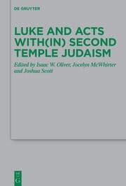Cover von Luke and Acts with(in) Second Temple Judaism