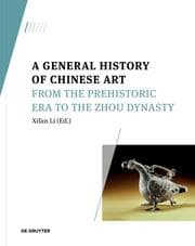 Cover von A General History of Chinese Art