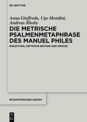 Cover von Die metrische Psalmenmetaphrase des Manuel Philes