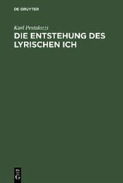 Cover von Die Entstehung des lyrischen Ich
