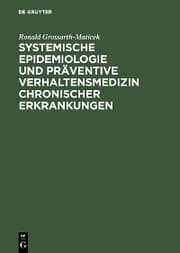 Cover von Systemische Epidemiologie und präventive Verhaltensmedizin chronischer Erkrankungen