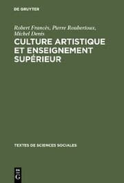 Cover von Culture artistique et enseignement supérieur
