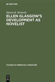 Cover von Ellen Glasgow's Development as Novelist
