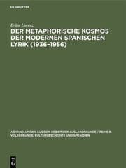 Cover von Der metaphorische Kosmos der modernen spanischen Lyrik (1936-1956)