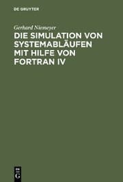 Cover von Die Simulation von Systemabläufen mit Hilfe von FORTRAN IV