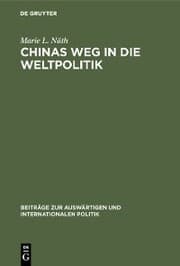 Cover von Chinas Weg in die Weltpolitik