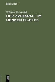 Cover von Der Zwiespalt im Denken Fichtes