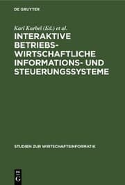 Cover von Interaktive betriebswirtschaftliche Informations- und Steuerungssysteme