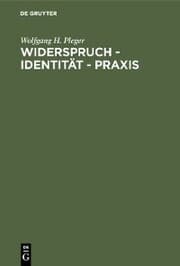Cover von Widerspruch - Identität - Praxis