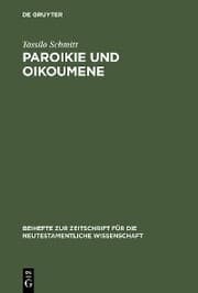 Cover von Paroikie und Oikoumene