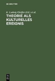 Cover von Theorie als kulturelles Ereignis