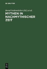 Cover von Mythen in nachmythischer Zeit