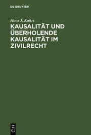 Cover von Kausalität und überholende Kausalität im Zivilrecht