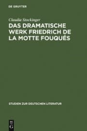 Cover von Das dramatische Werk Friedrich de la Motte Fouqués