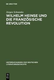 Cover von Wilhelm Heinse und die Französische Revolution