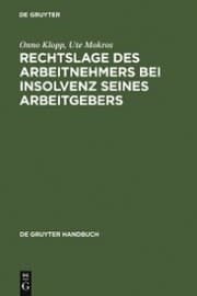 Cover von Rechtslage des Arbeitnehmers bei Insolvenz seines Arbeitgebers