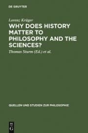 Cover von Why Does History Matter to Philosophy and the Sciences?
