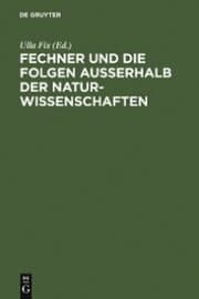 Cover von Fechner und die Folgen außerhalb der Naturwissenschaften