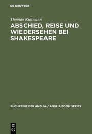 Cover von Abschied, Reise und Wiedersehen bei Shakespeare