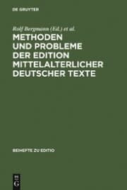 Cover von Methoden und Probleme der Edition mittelalterlicher deutscher Texte
