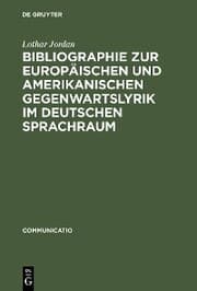 Cover von Bibliographie zur europäischen und amerikanischen Gegenwartslyrik im deutschen Sprachraum
