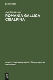 Cover von Romania Gallica Cisalpina