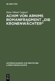 Cover von Achim von Arnims Romanfragment 'Die Kronenwächter'