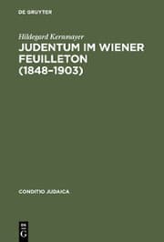 Cover von Judentum im Wiener Feuilleton (1848--1903)