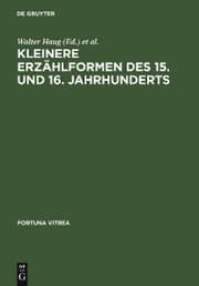 Cover von Kleinere Erzählformen des 15. und 16. Jahrhunderts