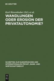 Cover von Wandlungen oder Erosion der Privatautonomie?