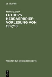 Cover von Luthers Hebräerbrief-Vorlesung von 1517/18