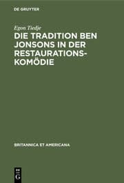 Cover von Die Tradition Ben Jonsons in der Restaurationskomödie
