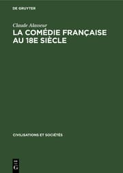Cover von La Comédie Française au 18e siècle