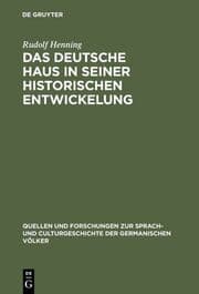 Cover von Das Deutsche Haus in seiner historischen Entwickelung