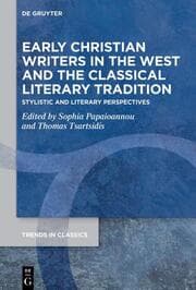 Cover von Early Christian Writers in the West and the Classical Literary Tradition
