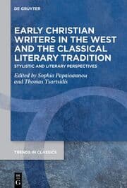 Cover von Early Christian Writers in the West and the Classical Literary Tradition