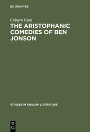 Cover von The Aristophanic comedies of Ben Jonson