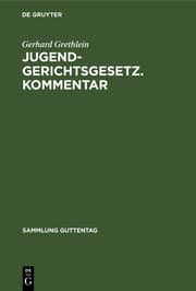 Cover von Jugendgerichtsgesetz : Kommentar