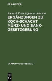 Cover von Ergänzungen zu Koch-Schacht Münz- und Bankgesetzgebung